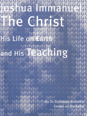 Joshua Immanuel the Christ – His Life and Teachings PDF in English